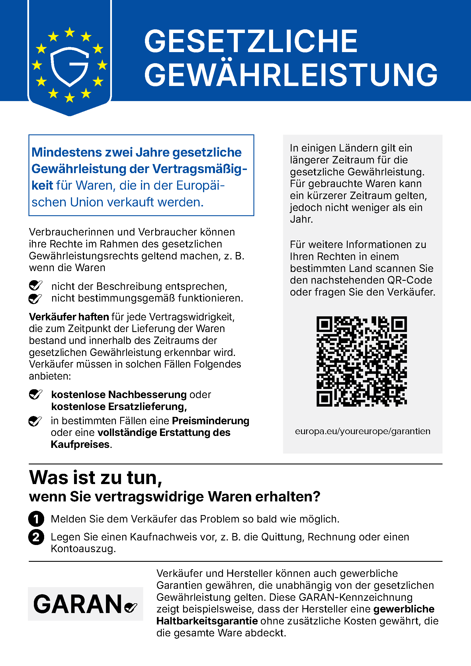 Gesetzliche Gewährleistung: mindestens zwei Jahre für Waren in der EU. Bei Mängeln bestehen gesetzliche Rechte auf kostenlose Nachbesserung oder Ersatzlieferung und unter bestimmten Voraussetzungen Preisminderung oder Erstattung. Melde das Problem dem Verkäufer und lege einen Kaufnachweis vor. Das vollständige Hinweisblatt lässt sich in einem neuen Tab vergrößern.